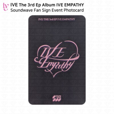 IVE The 3rd EP Album IVE EMPATHY Soundwave Fan Sign Event