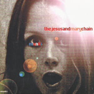 Honey's Dead - Album by The Jesus and Mary Chain | Spotify