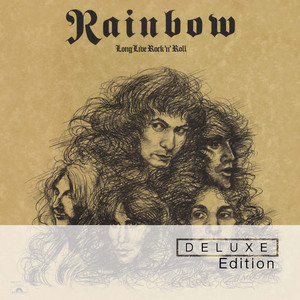 Long Live Rock N Roll (Deluxe Edition) - Album by Rainbow | Spotify