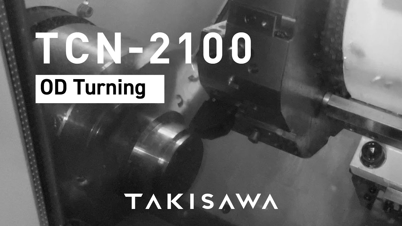 TCN-Series｜Takisawa Machine Tool Co., Ltd.