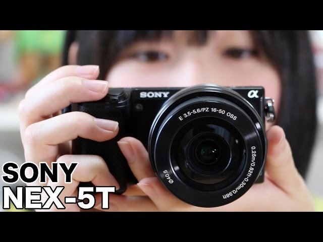 SONY NEX 5Tを買った - YouTube