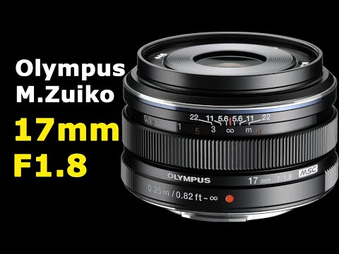 Olympus M.Zuiko 17mm F1.8 - EW-M1718 - YouTube