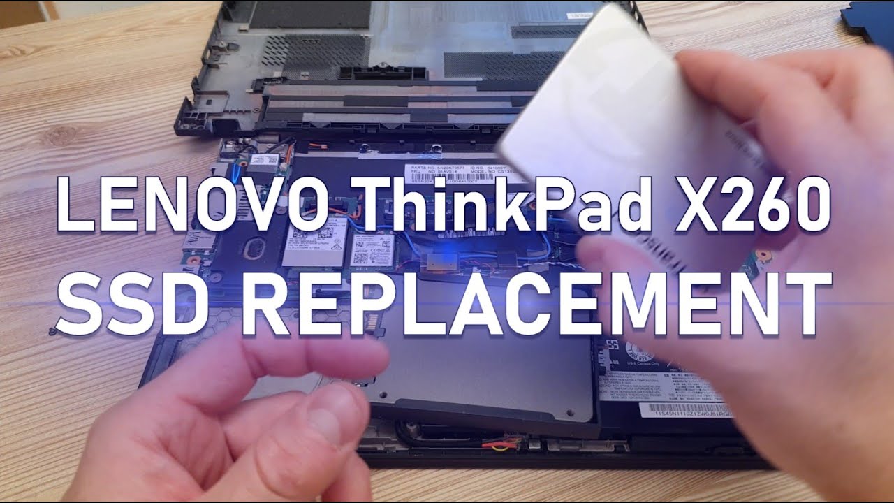 Lenovo #ThinkPad X260 SSD Replacement - YouTube