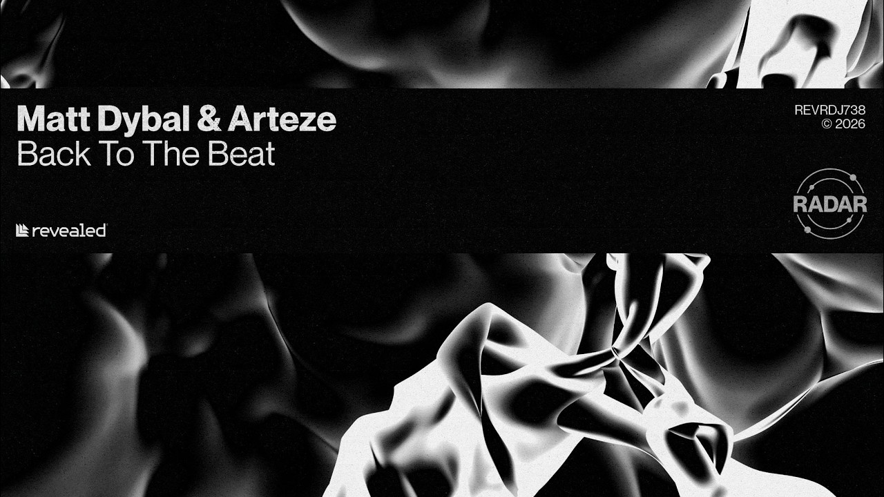 Matt Dybal & Arteze - Back To The Beat [REVEALED RADAR]