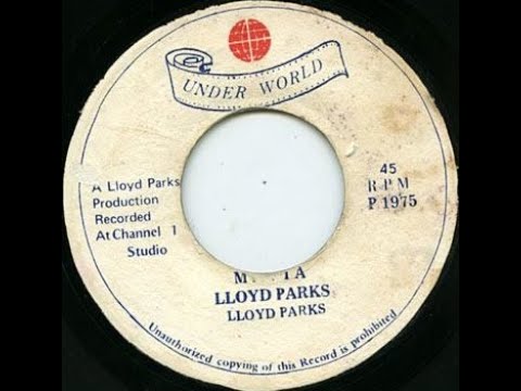 Lloyd Parks - Mafia - YouTube
