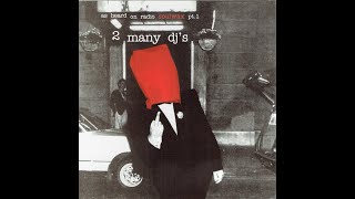 Various - As Heard On Radio Soulwax Part 1 - YouTube