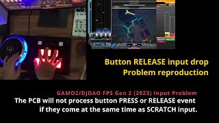 GAMO2 / DJDAO FPS EMP Gen2 (2023) 入力ドロップ：問題の再現 : r/bemani