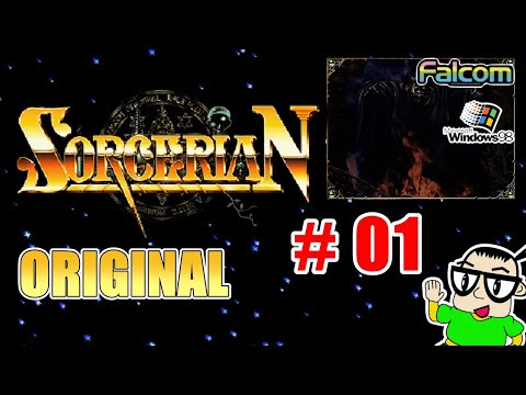 ネタバレあり】win98 SORCERIAN ORIGINAL【#01】 - YouTube