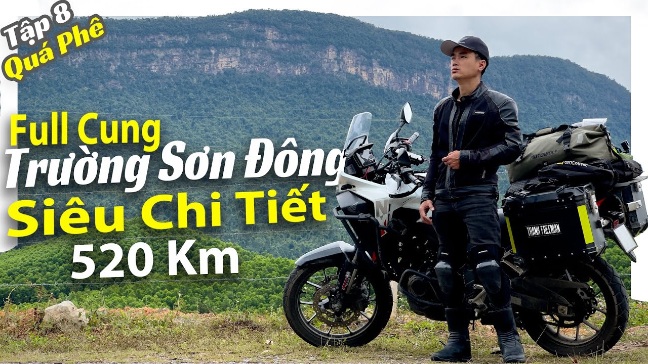 Siêu chi tiết phượt TRƯỜNG SƠN ĐÔNG 520km - NX500 Xuyên Việt Tập 8