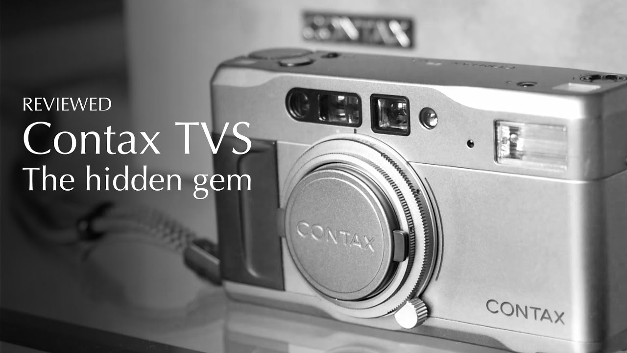 Contax TVS Review - The Hidden Gem in the Contax T Series - YouTube