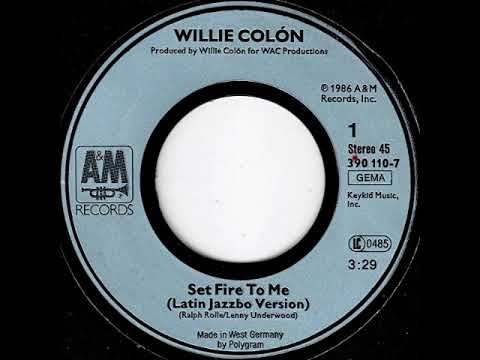 Willie Colón – Set Fire To Me - YouTube