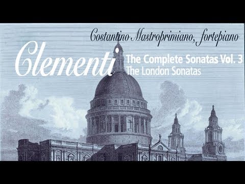 Clementi: Complete Sonatas Vol III - YouTube