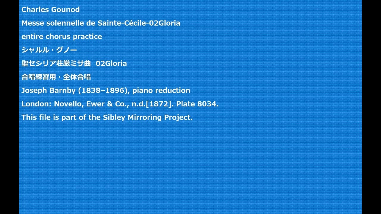 Charles Gounod Messe solennelle de Sainte-Cécile-02Gloria entire