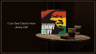 Jimmy Cliff - I Can See Clearly Now / FLAC - YouTube