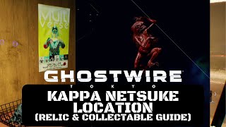 Ghostwire: Tokyo - Kappa Netsuke Location (Relic & Collectible