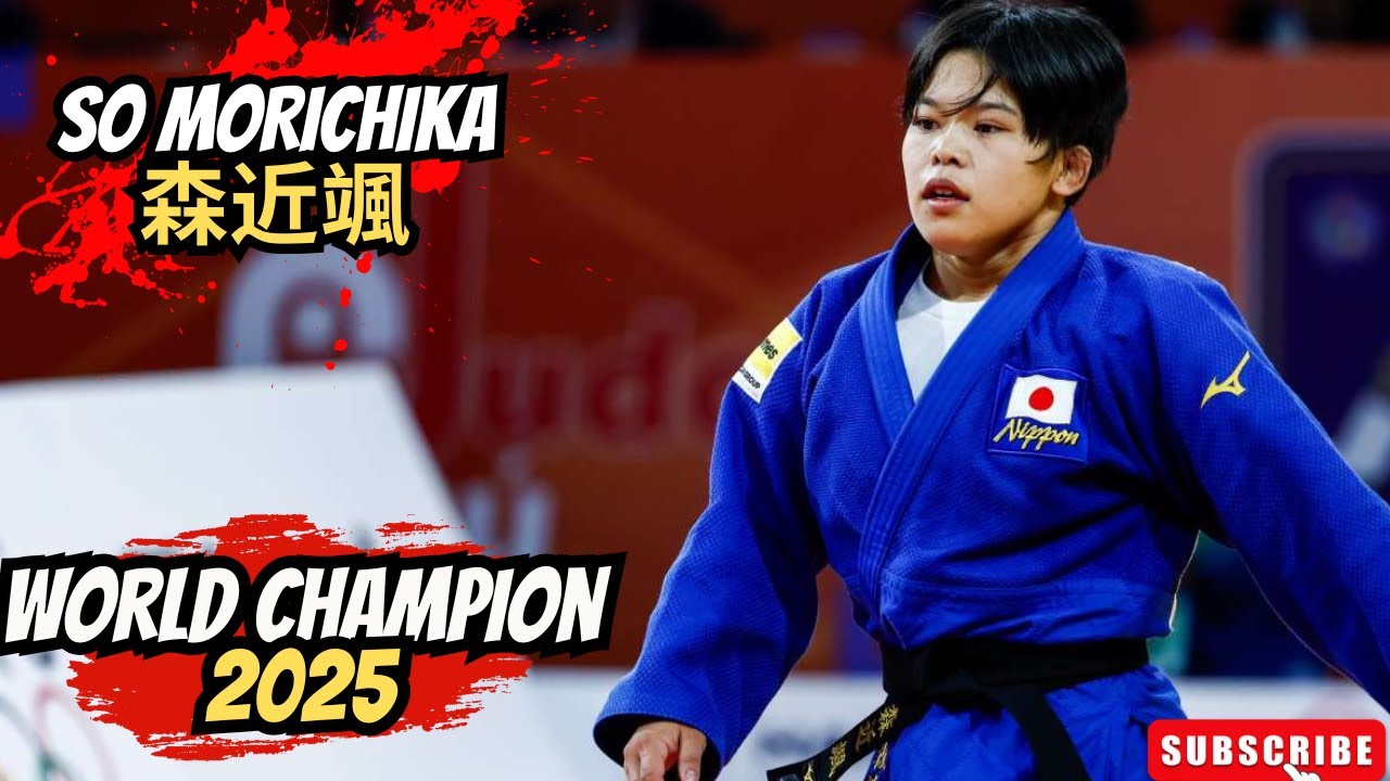 🔴So Morichika 【森近颯】 World Junior Champion - 63KG 🏆💥世界