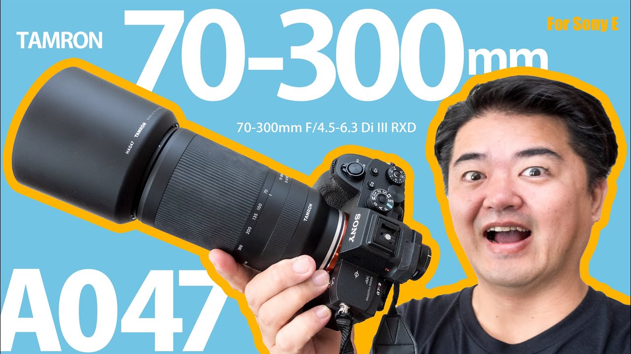 TAMRON 70-300mm F/4.5-6.3 Di III RXD (Model A047) Now Available