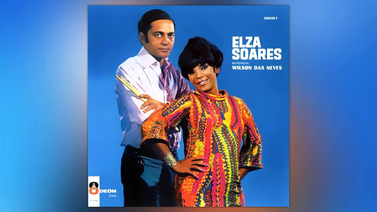 Elza Soares & Wilson das Neves - Mulata Assanhada (Elza Soares