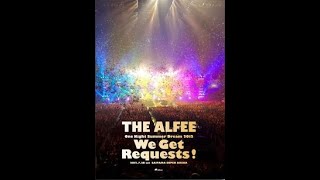 試聴用動画) THE ALFEE One Night Summer Dream 2012 We Get Requests