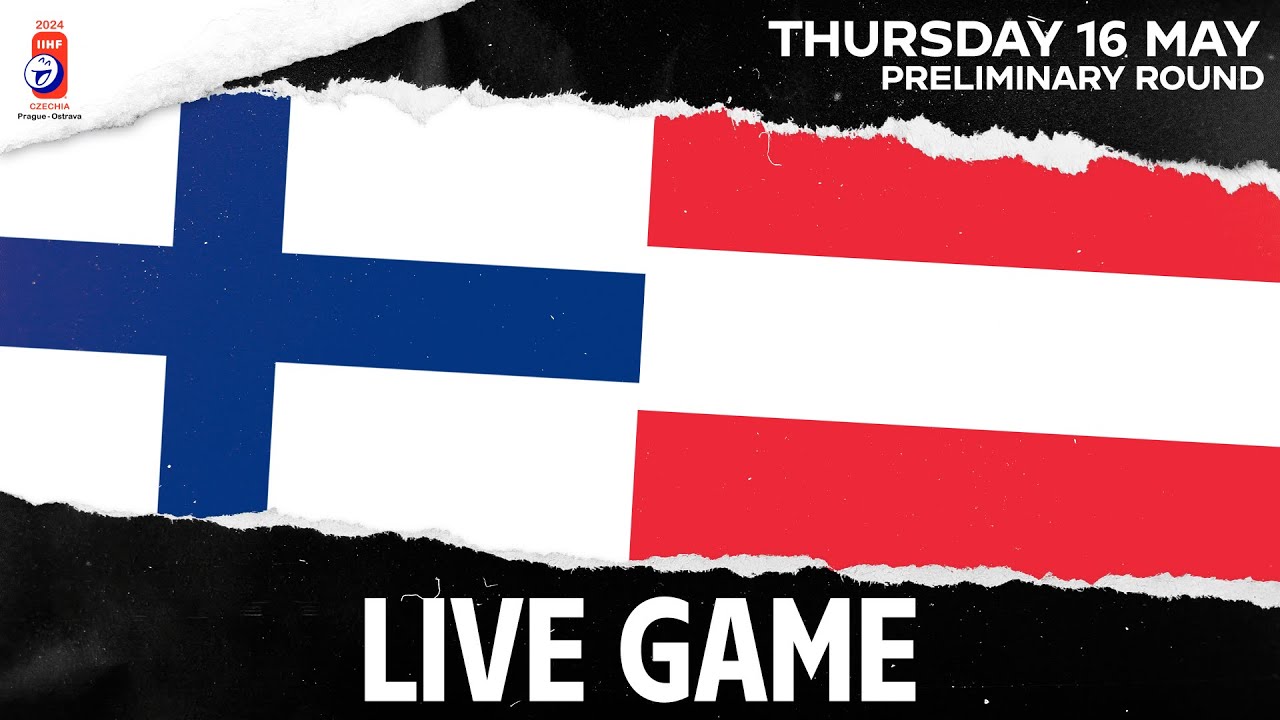 LIVE | Finland vs. Austria | 2024 #IIHFWorlds - YouTube