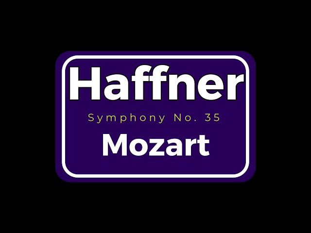 モーツァルト：交響曲第35番 ニ長調 