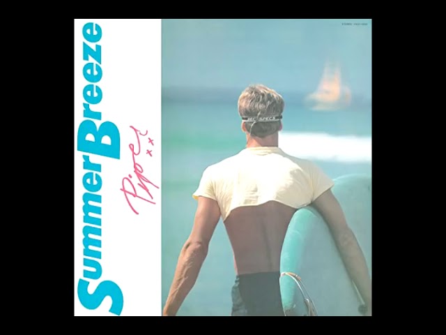 1983) Piper - Summer Breeze (Full Album) - YouTube