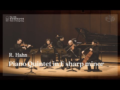 The 19th MPyC] R. Hahn - Piano Quintet in F-sharp minor - YouTube