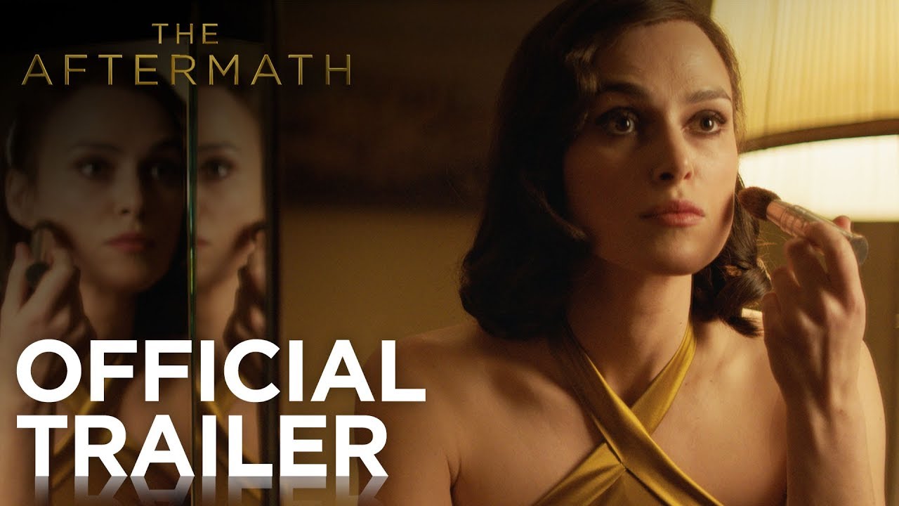 THE AFTERMATH | Official Trailer | FOX Searchlight - YouTube
