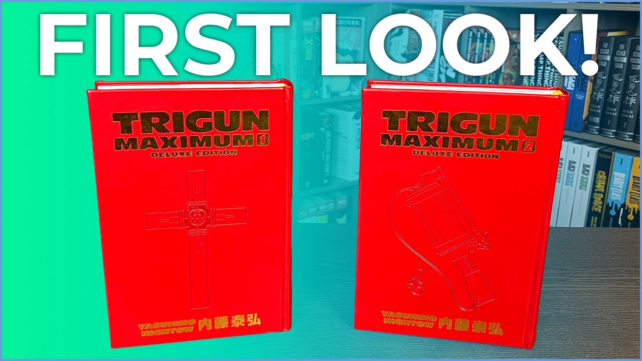 Trigun Maximum Deluxe Edition Volume 1 & 2 Overview! Hero Returns