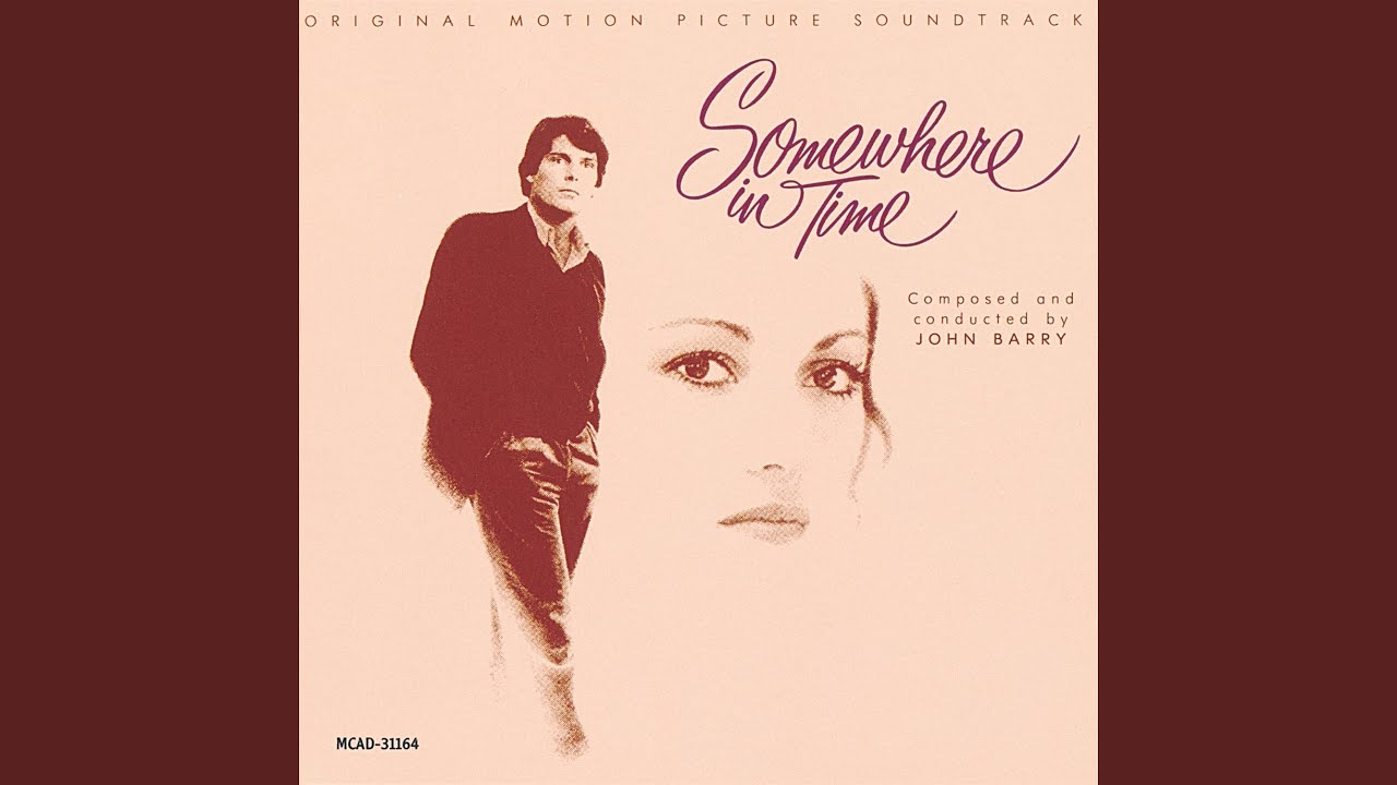 John Barry: Somewhere In Time (Original Motion Picture Soundtrack