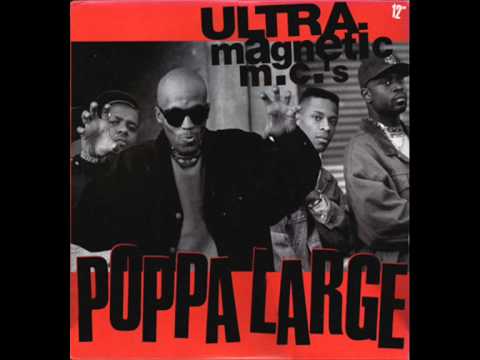 Ultramagnetic MC's - Poppa Large (East Coast Mix) - YouTube