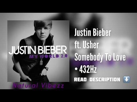 432Hz) Justin Bieber - Somebody To Love Remix ft. Usher - YouTube