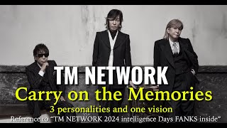 Remix] Carry on the memories ~3 personalities and one vision~ / TM