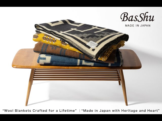 Basshu Wool Blanket｜職人が仕立てた、日本製ウールブランケットの