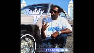 OG Daddy V The Compton OG - YouTube