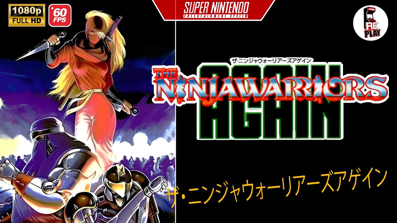 The Ninja Warriors [SNES] ザ・ニンジャウォーリアーズアゲイン