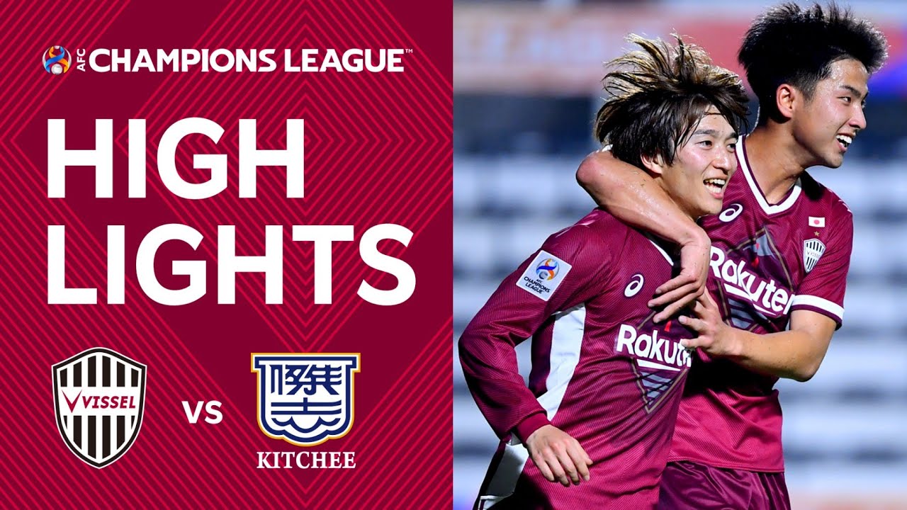 ACLハイライト】グループステージ MD2｜ヴィッセル神戸vs.傑志｜AFC