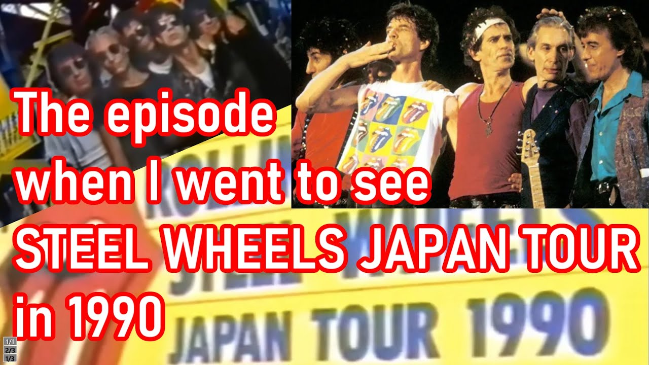 The episode when I went to see The Rolling Stones Steel Wheels