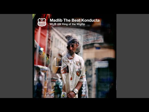 Madlib The Beat Konducta – WLIB AM: King Of The Wigflip | Releases