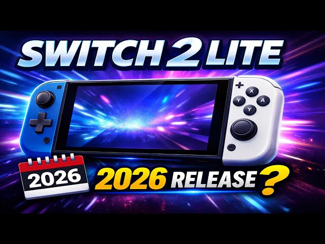 Nintendo Switch 2 Lite This Year (2026) - YouTube