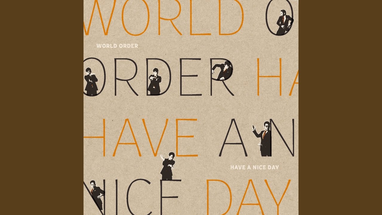 HAVE A NICE DAY - YouTube