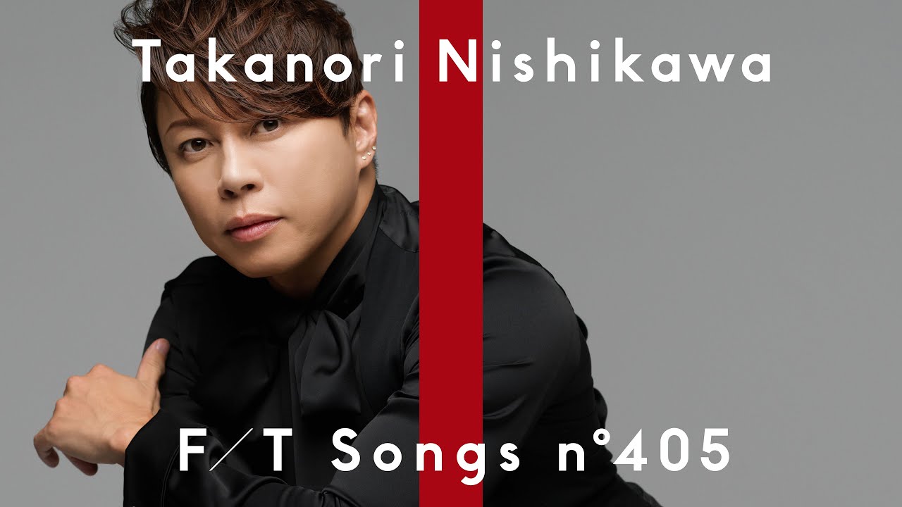 Takanori Nishikawa – FREEDOM / THE FIRST TAKE - YouTube