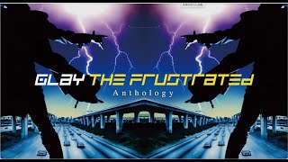 THE FRUSTRATED Anthology特設サイト