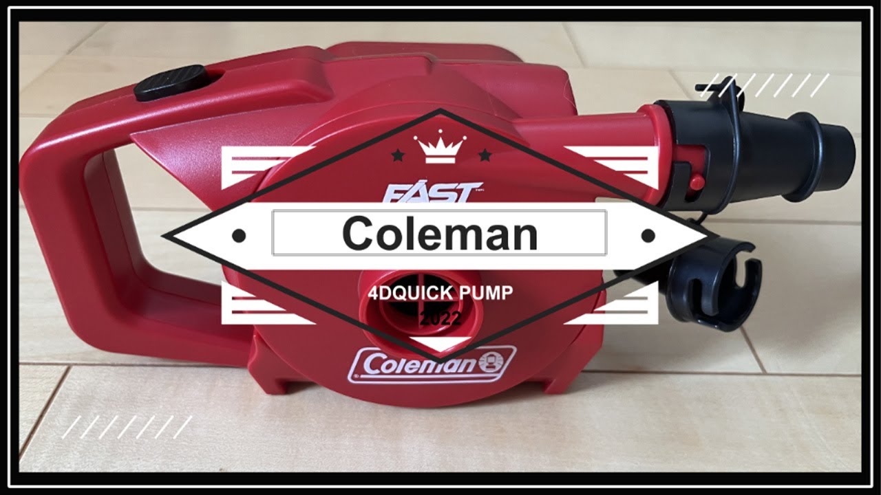 激速！【Coleman（コールマン）】4DクイックポンプでColeman