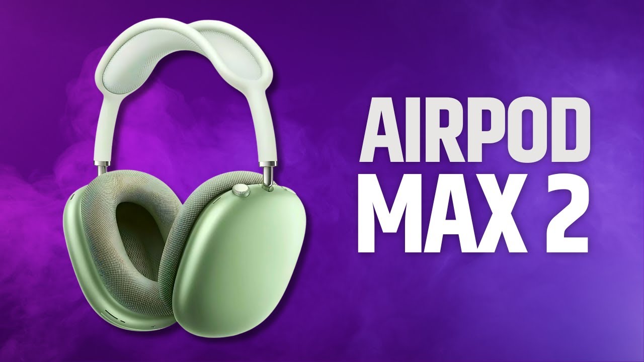 AirPods Max 2 - Early 2025? - YouTube