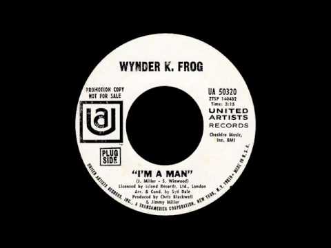 Wynder K. Frog – I'm A Man | Releases | Discogs
