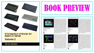 A Compendium of Sinclair ZX Spectrum Games: Volume 2 - Book