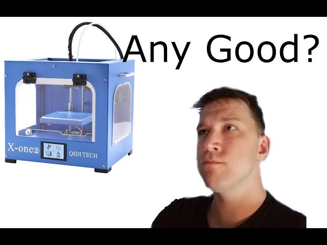 Qidi Tech X-One 2 3d Printer Review - YouTube