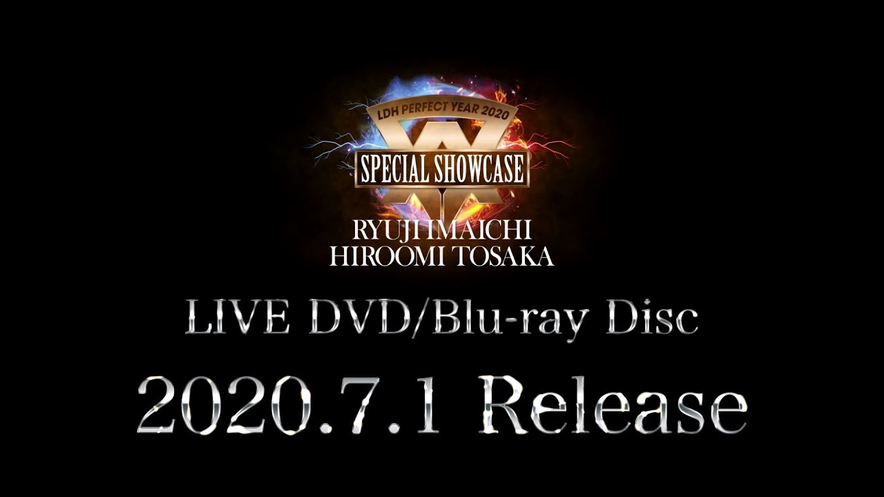 HIROOMI TOSAKA / LIVE DVD & Blu-ray Disc「LDH PERFECT YEAR 2020