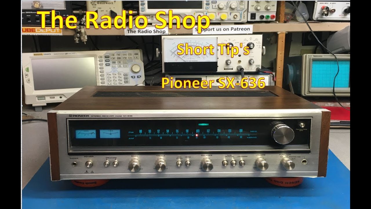 269 Short Tips - Pioneer SX 636 - YouTube